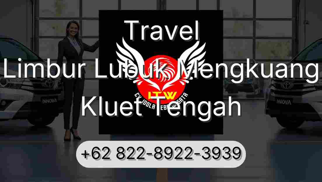 Travel Limbur Lubuk Mengkuang Kluet Tengah