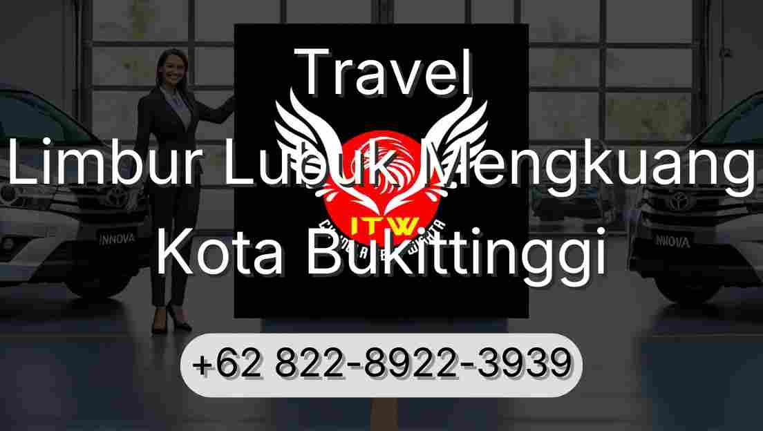 Travel Limbur Lubuk Mengkuang Kota Bukittinggi