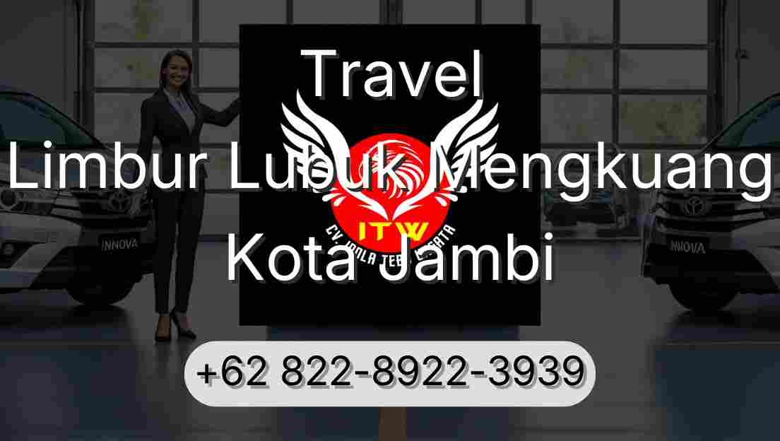Travel Limbur Lubuk Mengkuang Kota Jambi