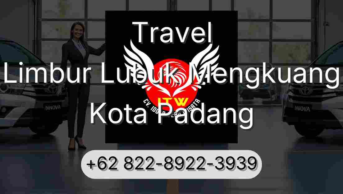 Travel Limbur Lubuk Mengkuang Kota Padang