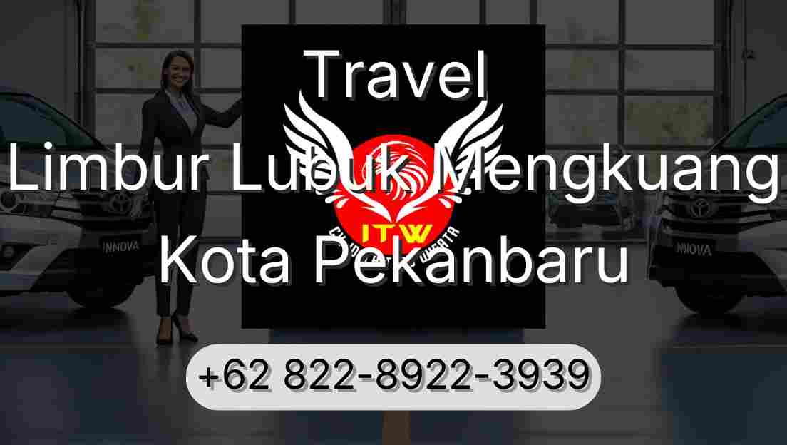 Travel Limbur Lubuk Mengkuang Kota Pekanbaru