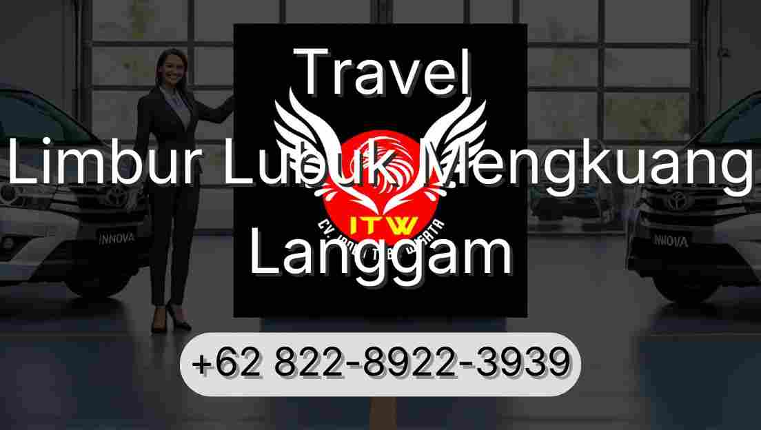Travel Limbur Lubuk Mengkuang Langgam