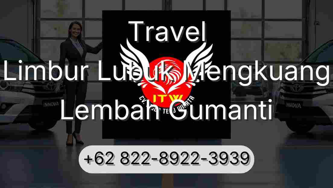 Travel Limbur Lubuk Mengkuang Lembah Gumanti