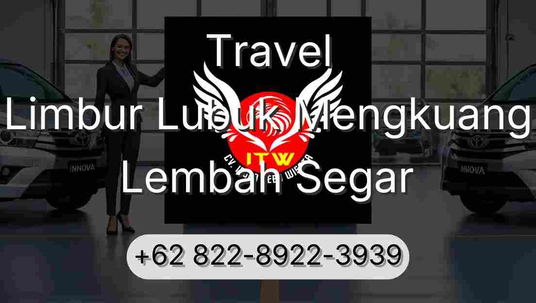 Travel Limbur Lubuk Mengkuang Lembah Segar