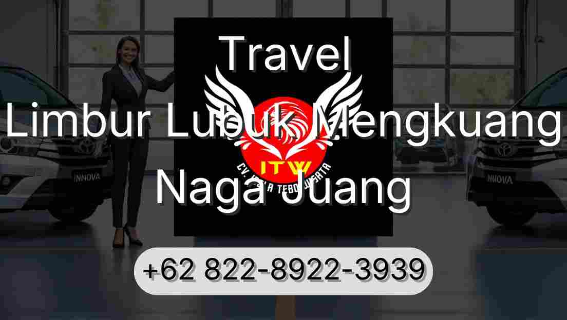 Travel Limbur Lubuk Mengkuang Naga Juang