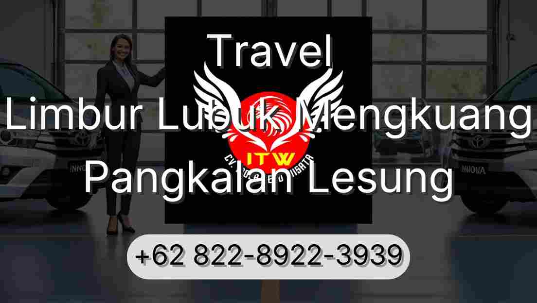 Travel Limbur Lubuk Mengkuang Pangkalan Lesung