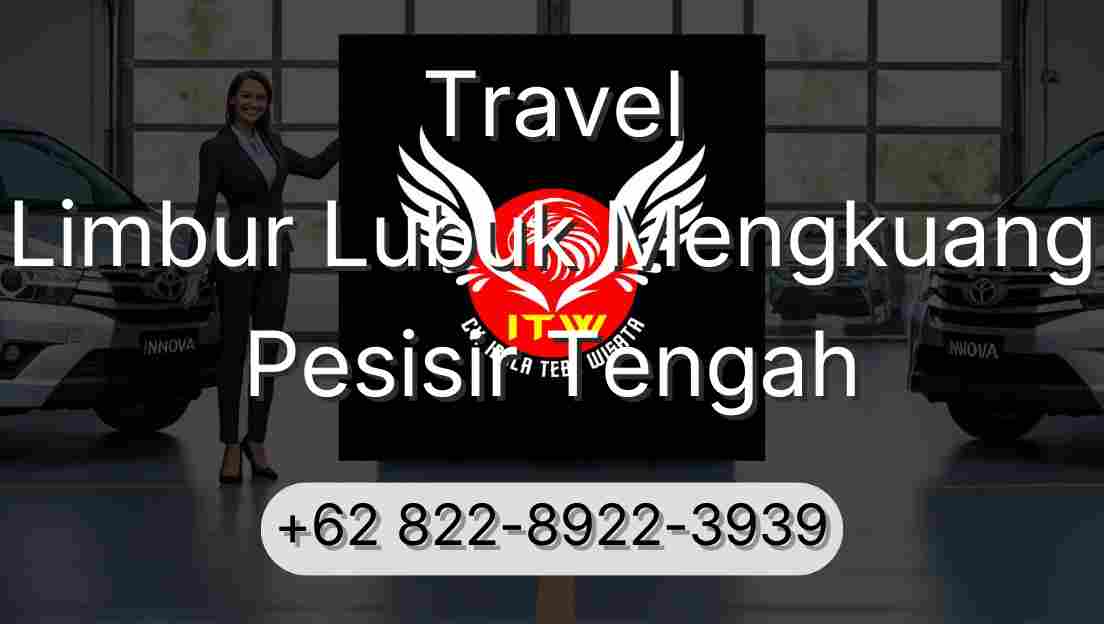 Travel Limbur Lubuk Mengkuang Pesisir Tengah