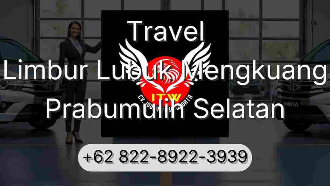 Travel Limbur Lubuk Mengkuang Prabumulih Selatan