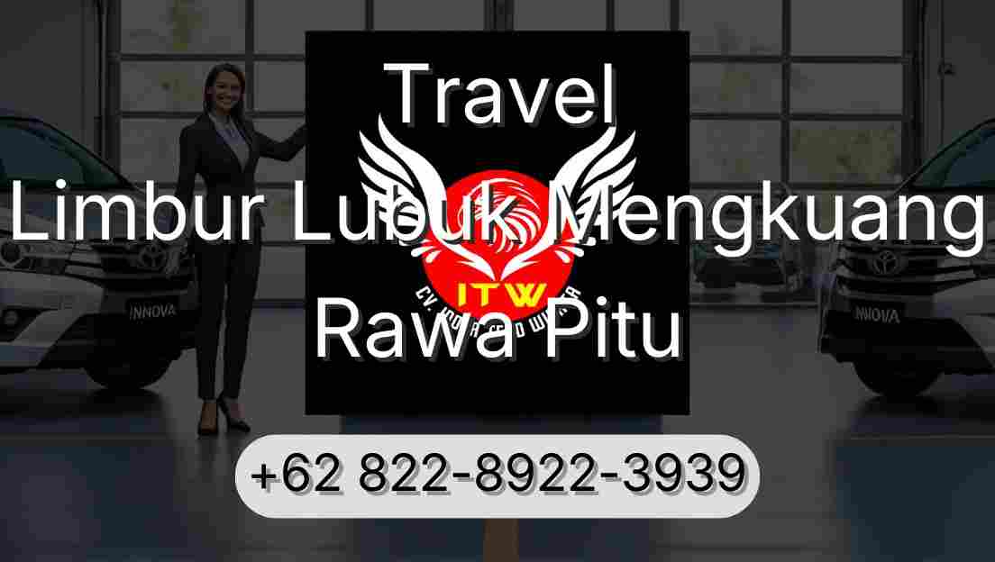 Travel Limbur Lubuk Mengkuang Rawa Pitu