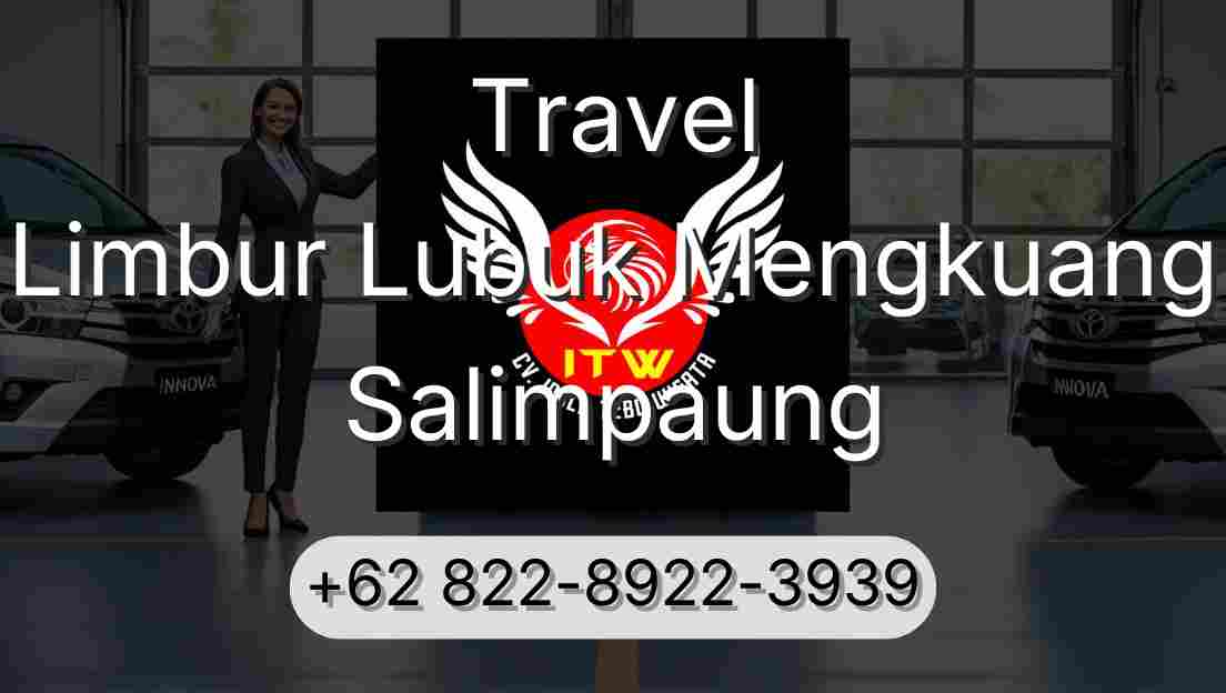Travel Limbur Lubuk Mengkuang Salimpaung