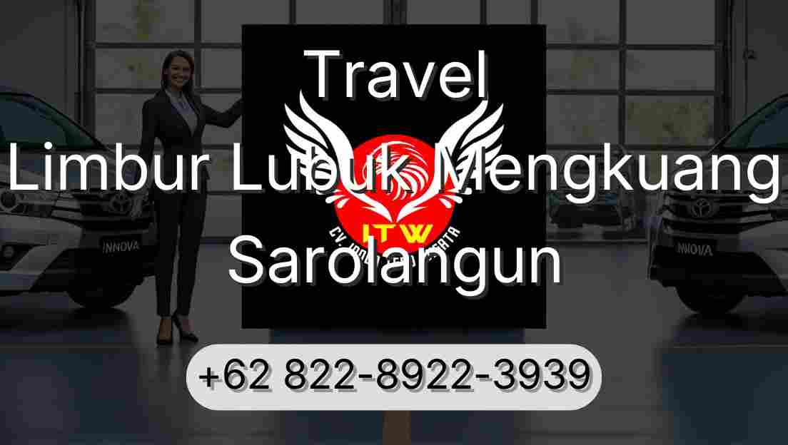 Travel Limbur Lubuk Mengkuang Sarolangun