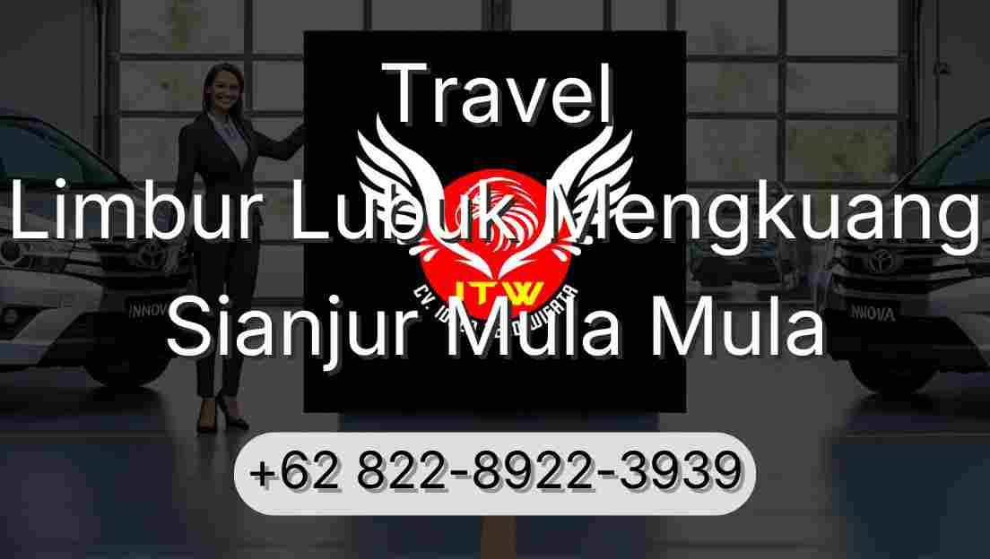 Travel Limbur Lubuk Mengkuang Sianjur Mula Mula