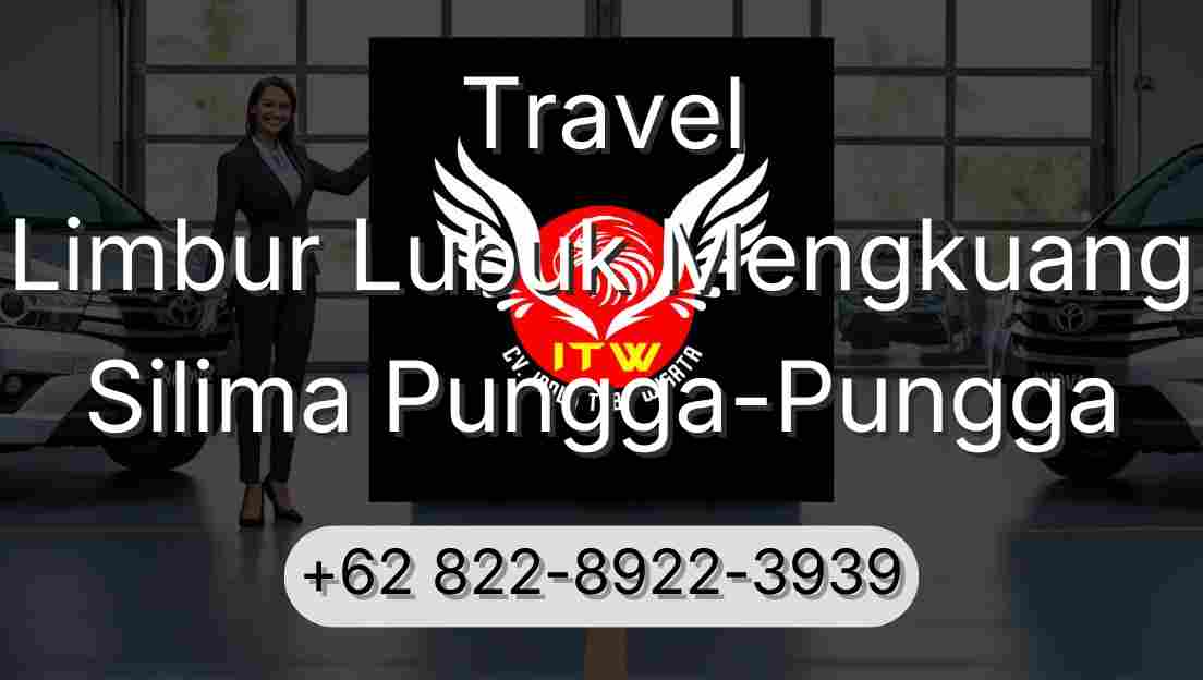 Travel Limbur Lubuk Mengkuang Silima Pungga-Pungga
