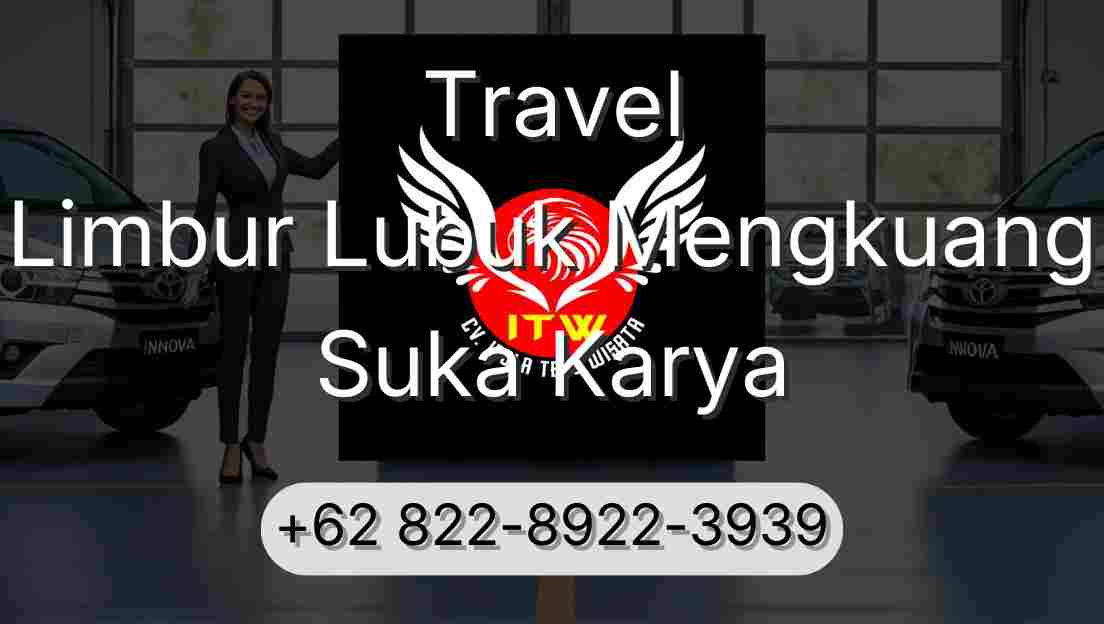 Travel Limbur Lubuk Mengkuang Suka Karya