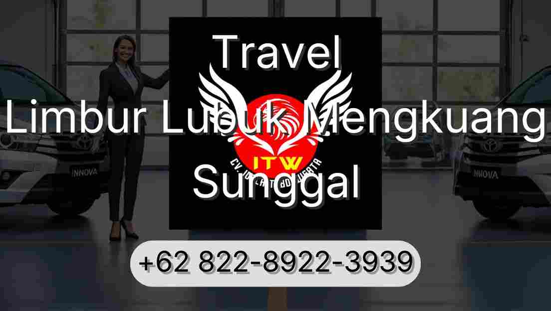 Travel Limbur Lubuk Mengkuang Sunggal