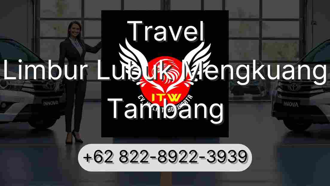 Travel Limbur Lubuk Mengkuang Tambang