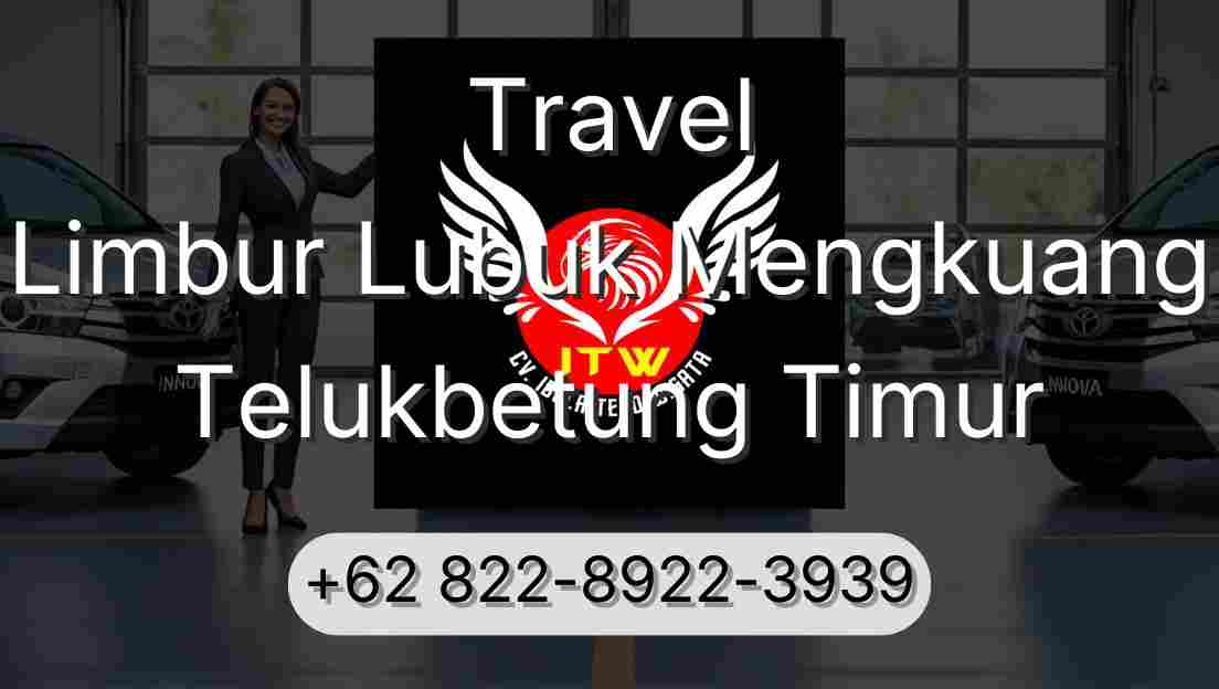 Travel Limbur Lubuk Mengkuang Telukbetung Timur