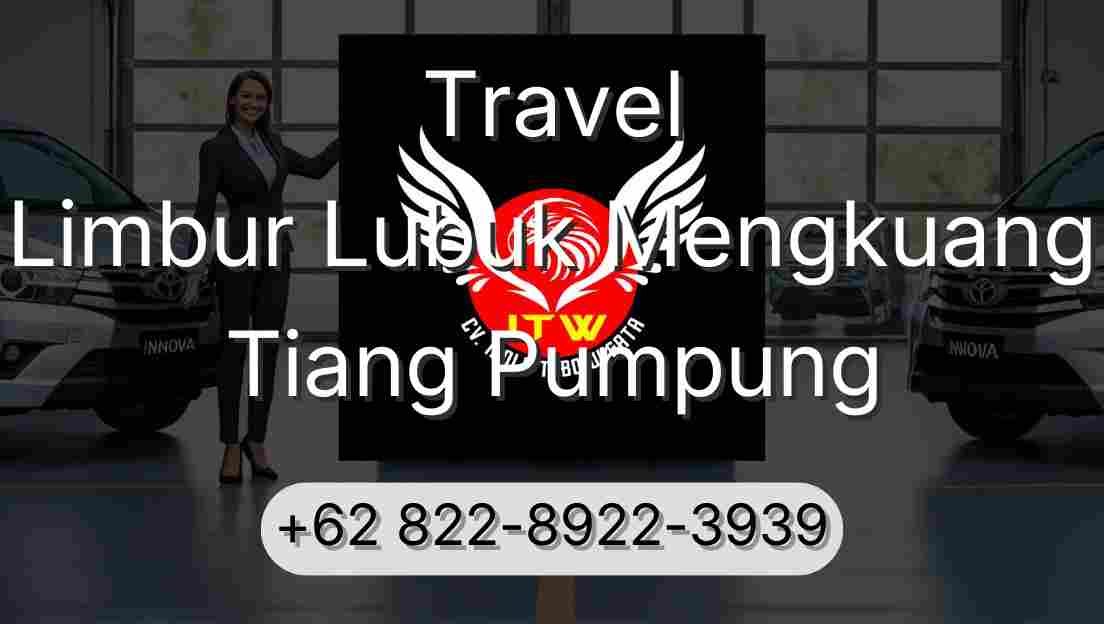 Travel Limbur Lubuk Mengkuang Tiang Pumpung