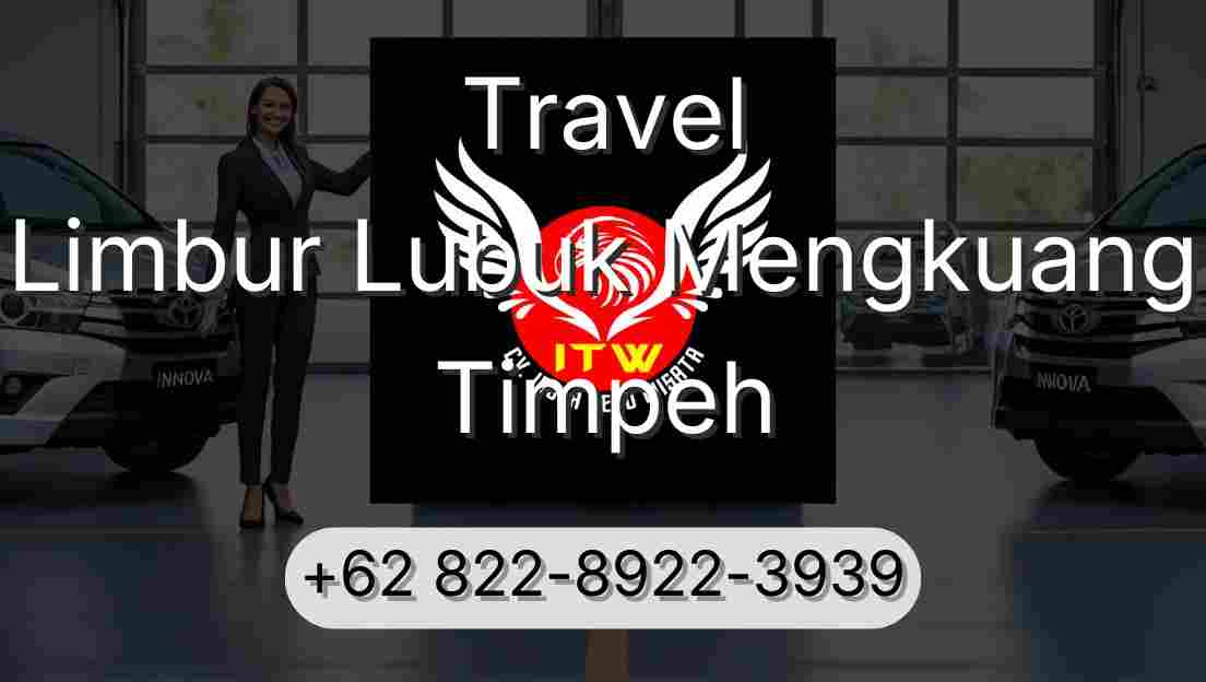 Travel Limbur Lubuk Mengkuang Timpeh