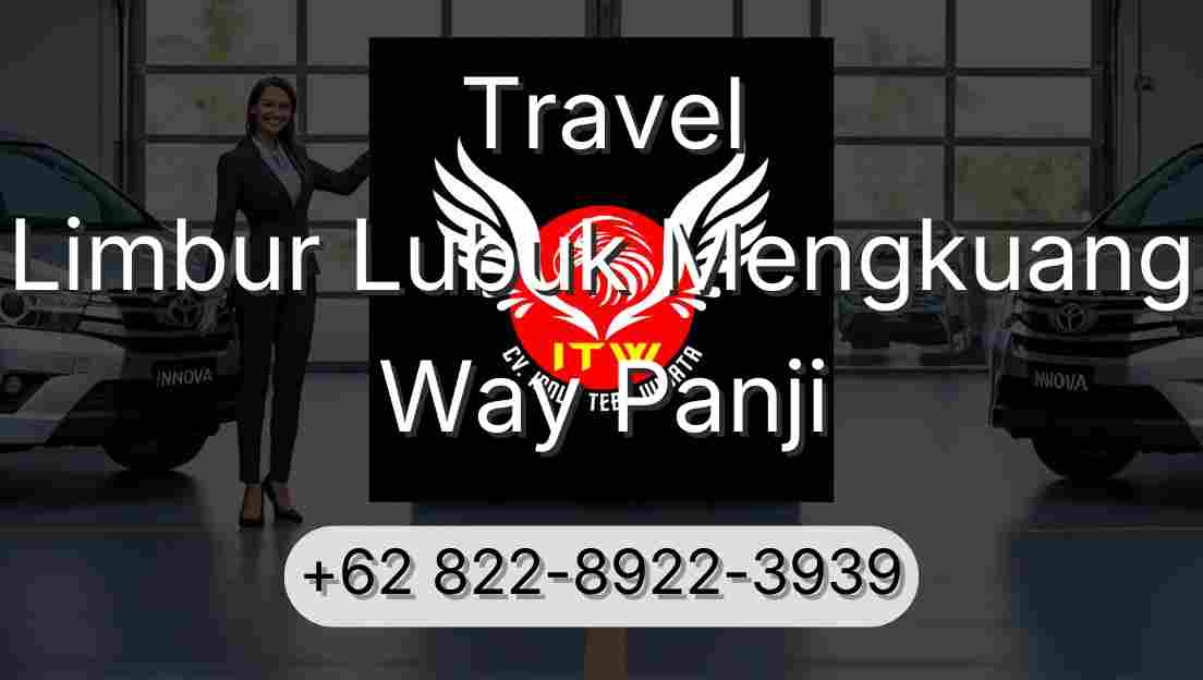 Travel Limbur Lubuk Mengkuang Way Panji