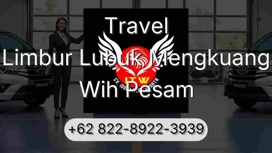 Travel Limbur Lubuk Mengkuang Wih Pesam