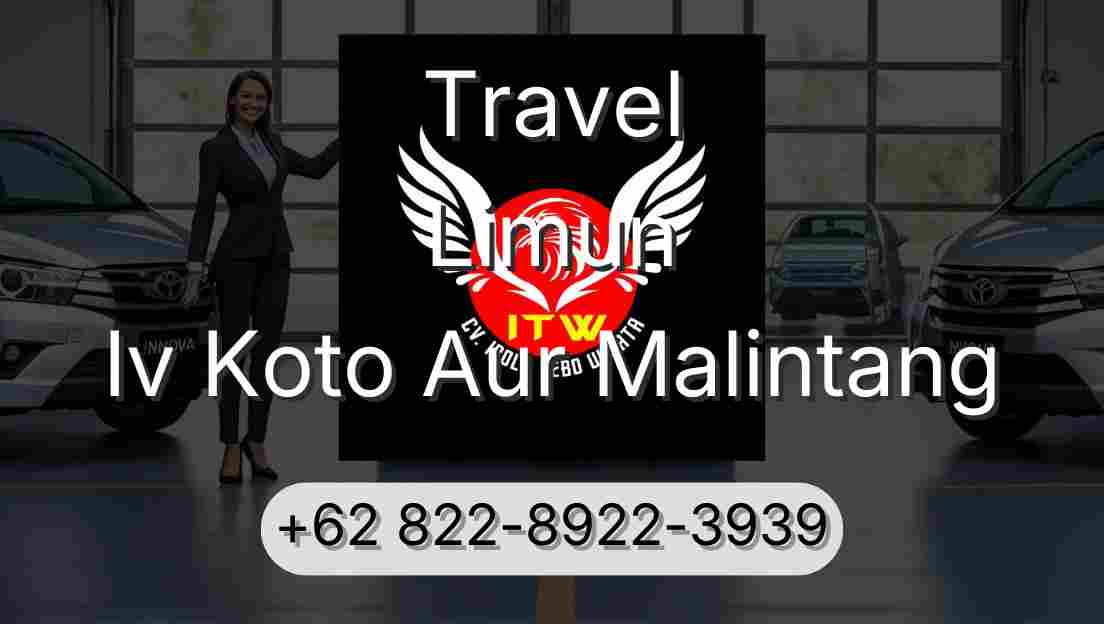 Travel Limun Iv Koto Aur Malintang