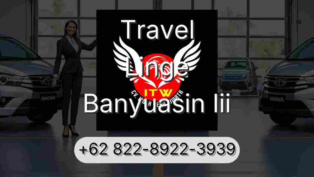 Travel Linge Banyuasin Iii