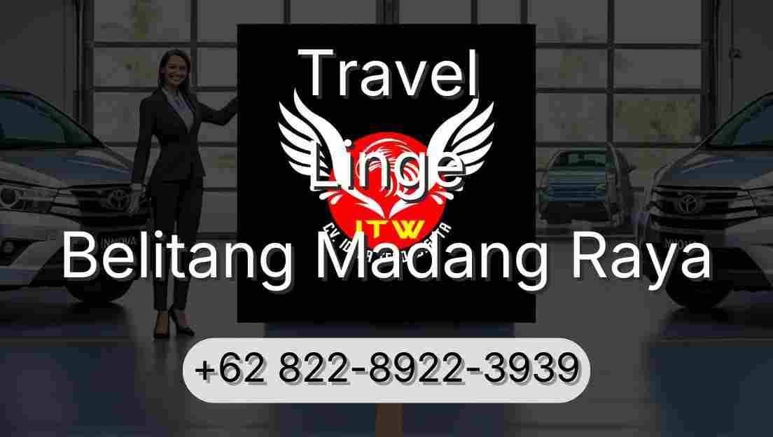 Travel Linge Belitang Madang Raya