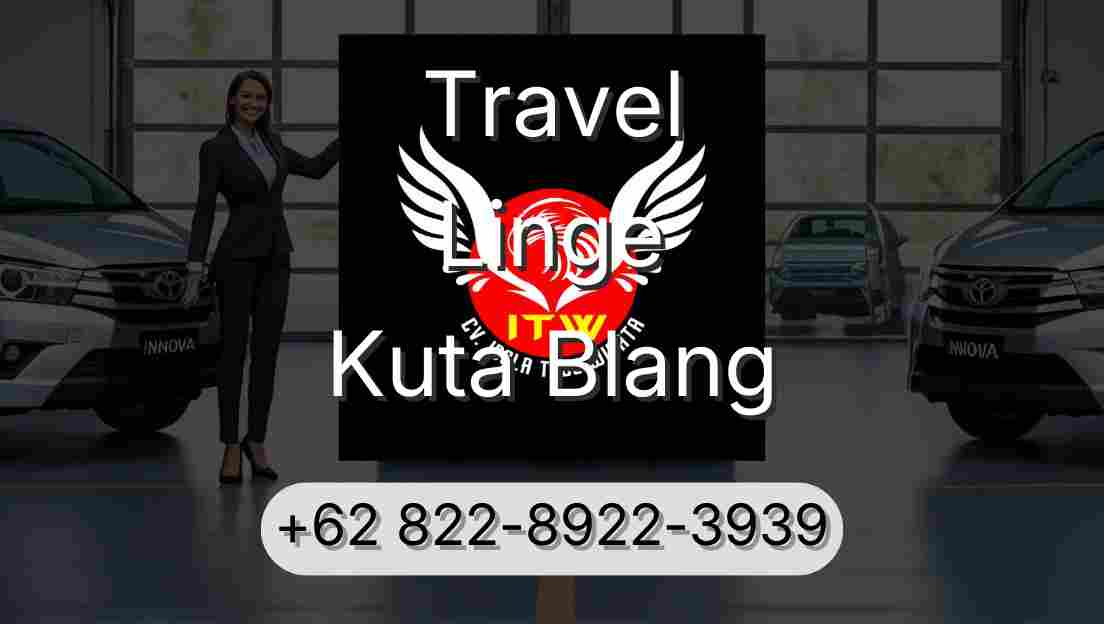 Travel Linge Kuta Blang