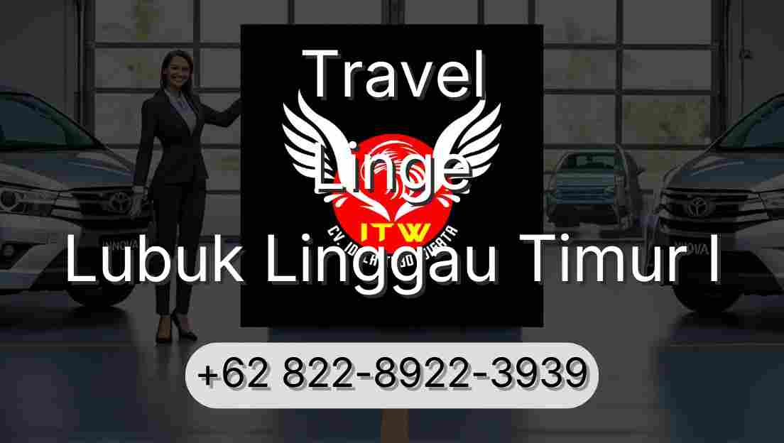 Travel Linge Lubuk Linggau Timur I