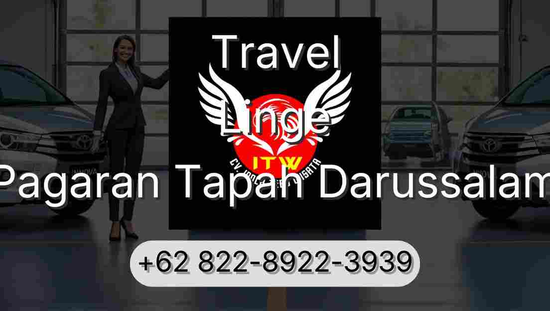 Travel Linge Pagaran Tapah Darussalam