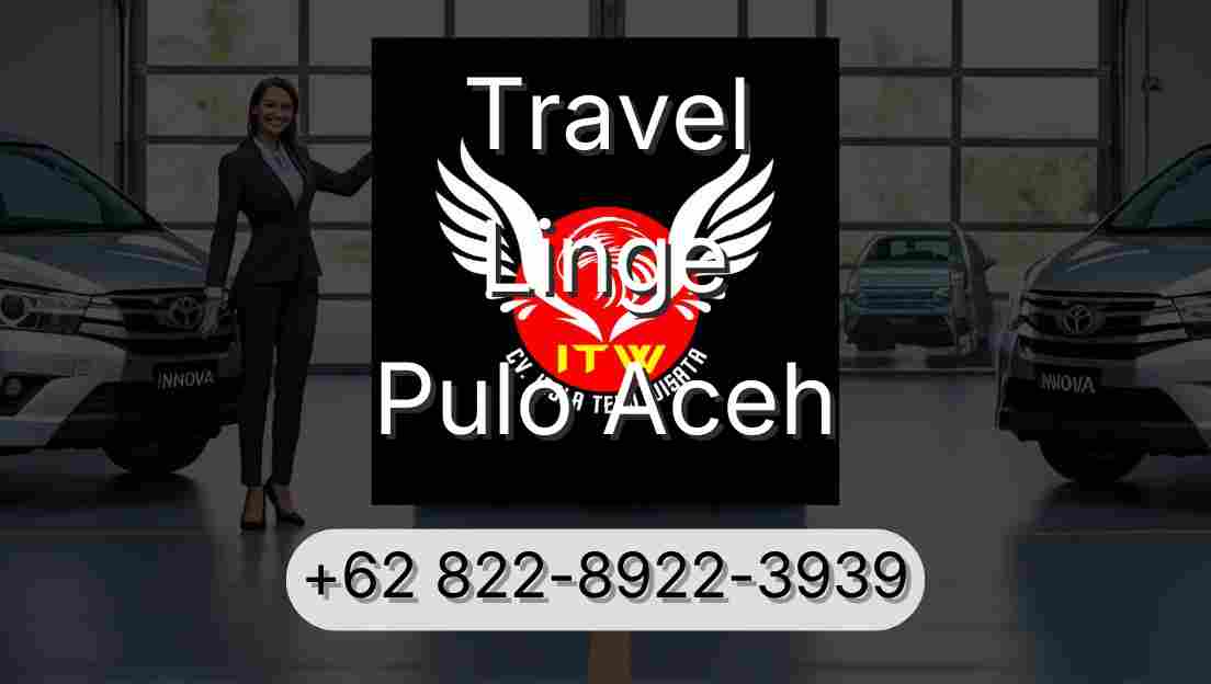 Travel Linge Pulo Aceh