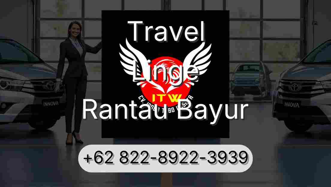 Travel Linge Rantau Bayur