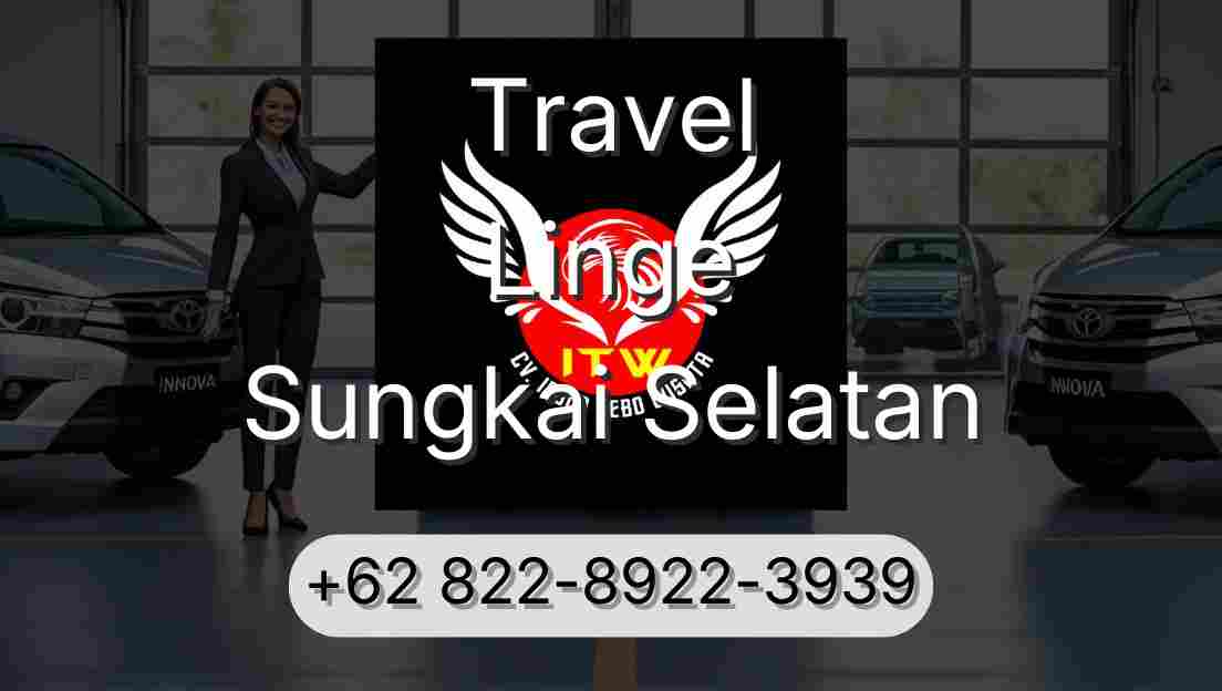 Travel Linge Sungkai Selatan