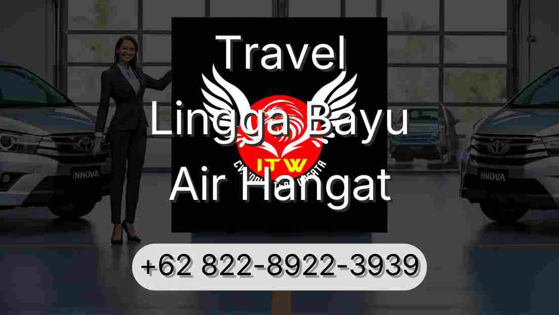Travel Lingga Bayu Air Hangat