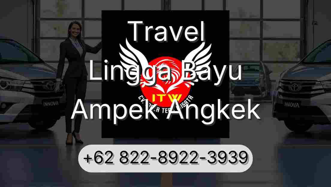 Travel Lingga Bayu Ampek Angkek