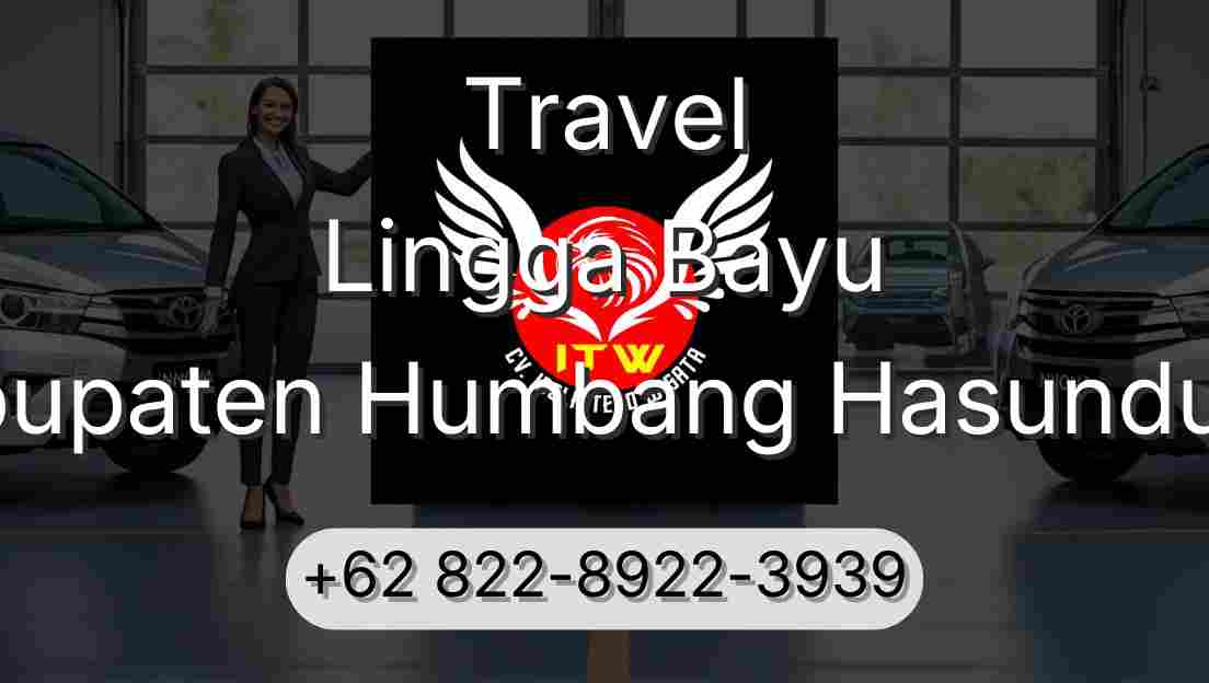 Travel Lingga Bayu Kabupaten Humbang Hasundutan