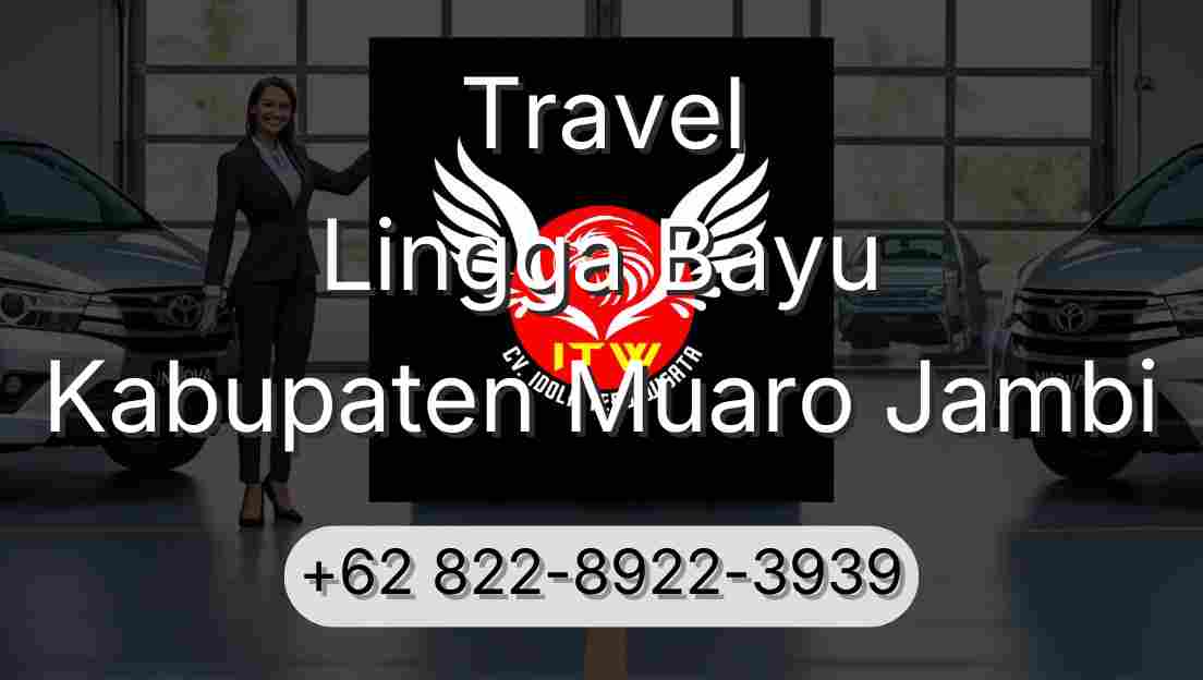 Travel Lingga Bayu Kabupaten Muaro Jambi