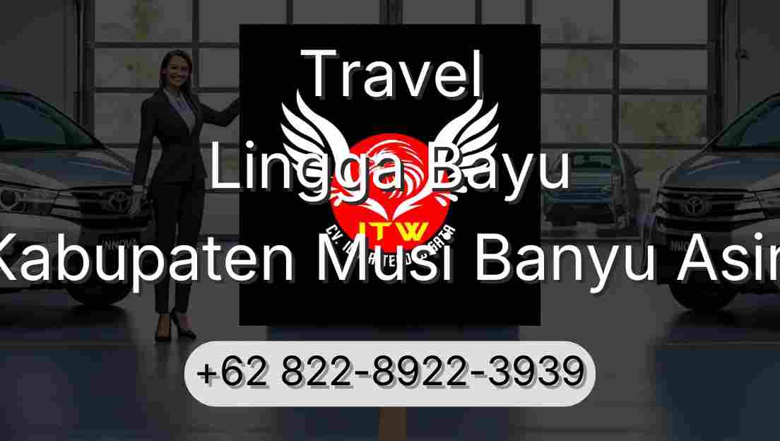 Travel Lingga Bayu Kabupaten Musi Banyu Asin