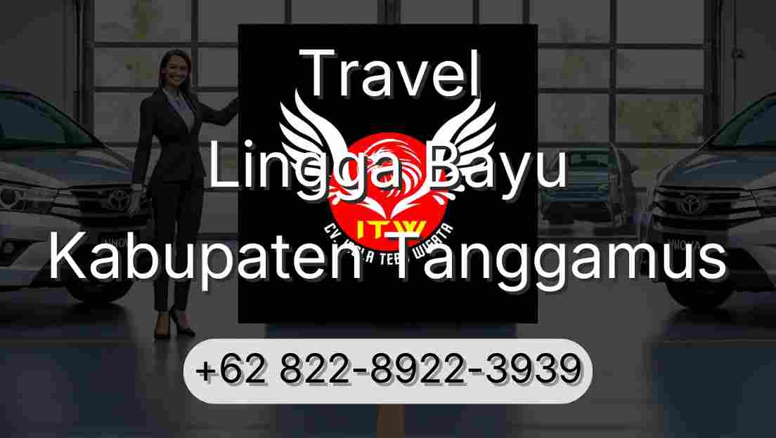 Travel Lingga Bayu Kabupaten Tanggamus