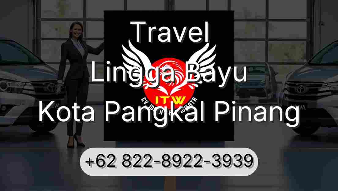 Travel Lingga Bayu Kota Pangkal Pinang