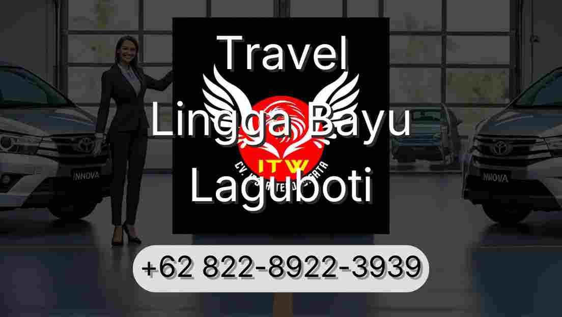 Travel Lingga Bayu Laguboti