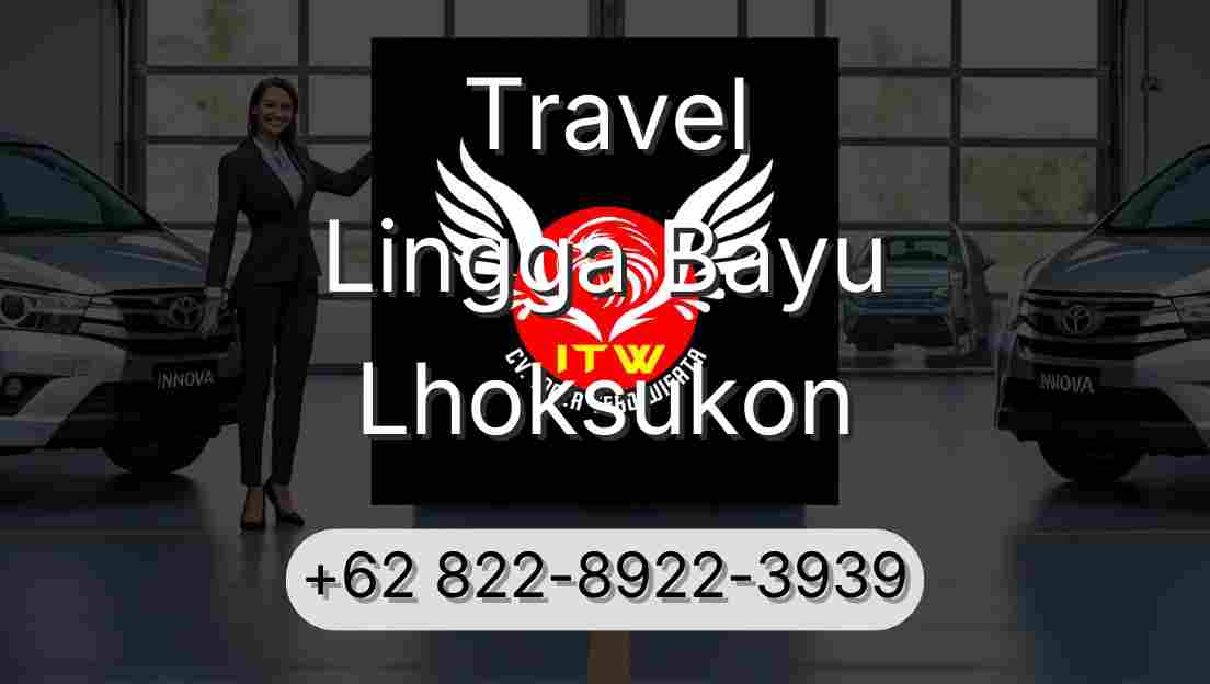 Travel Lingga Bayu Lhoksukon