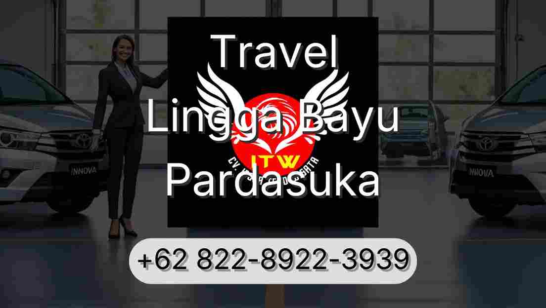 Travel Lingga Bayu Pardasuka