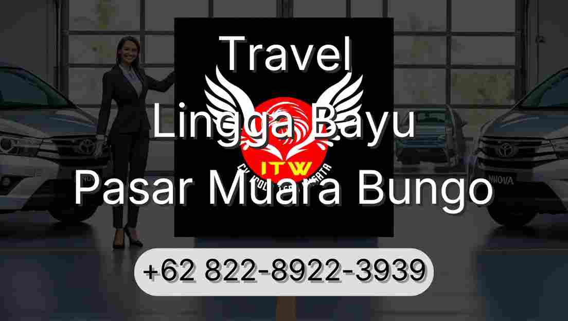 Travel Lingga Bayu Pasar Muara Bungo