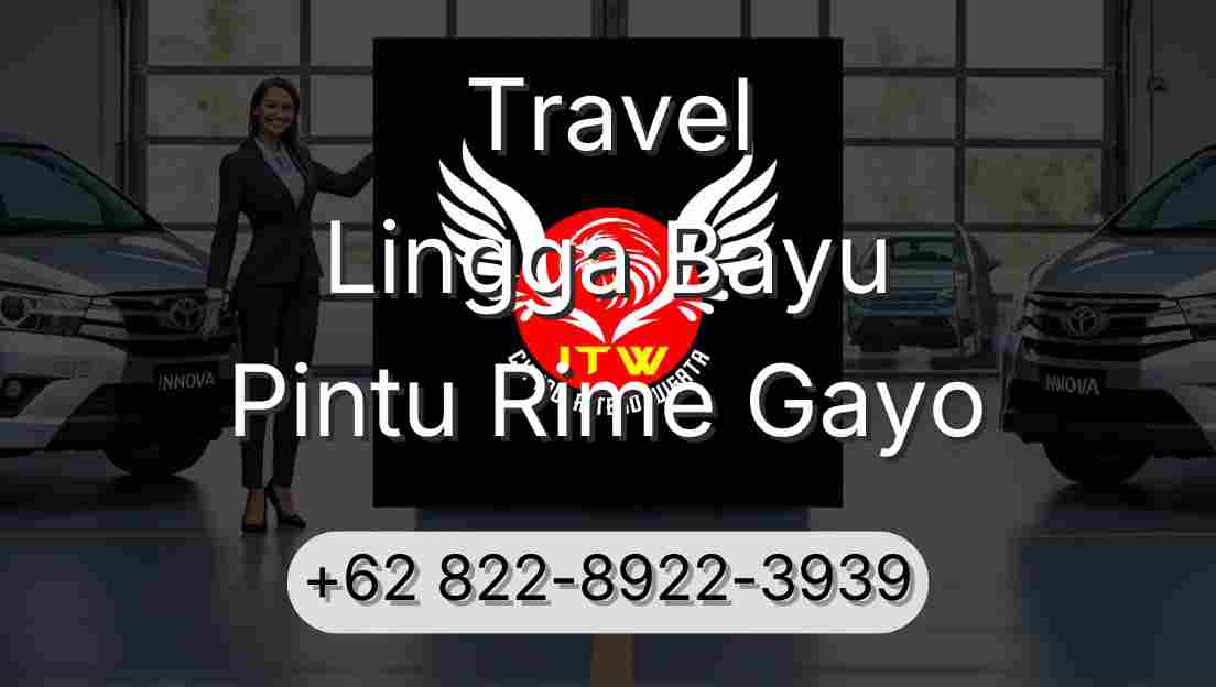 Travel Lingga Bayu Pintu Rime Gayo