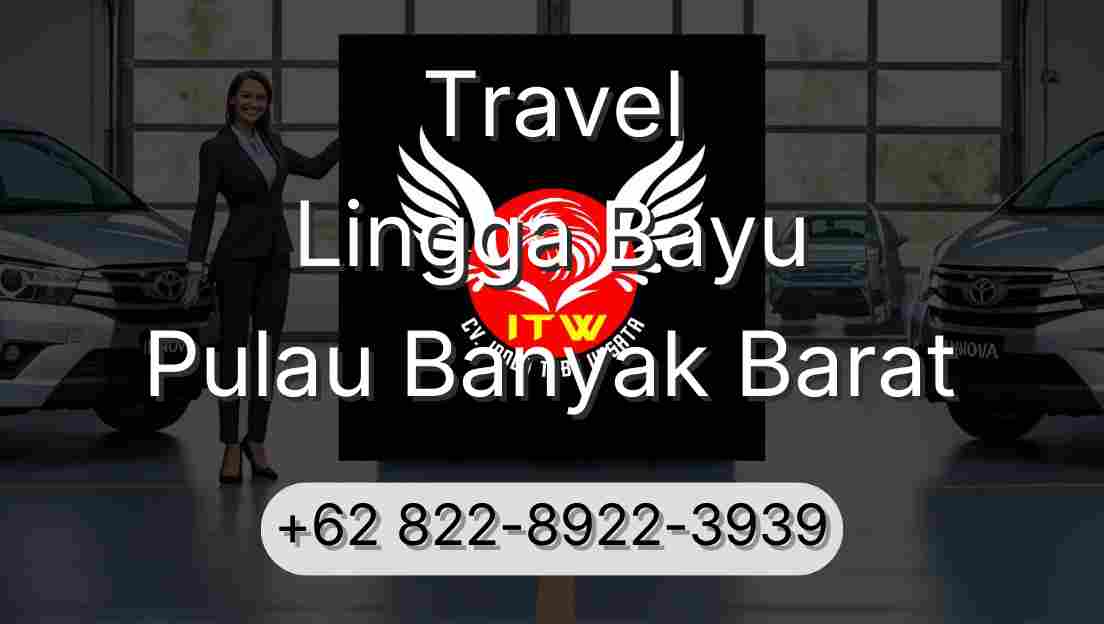 Travel Lingga Bayu Pulau Banyak Barat