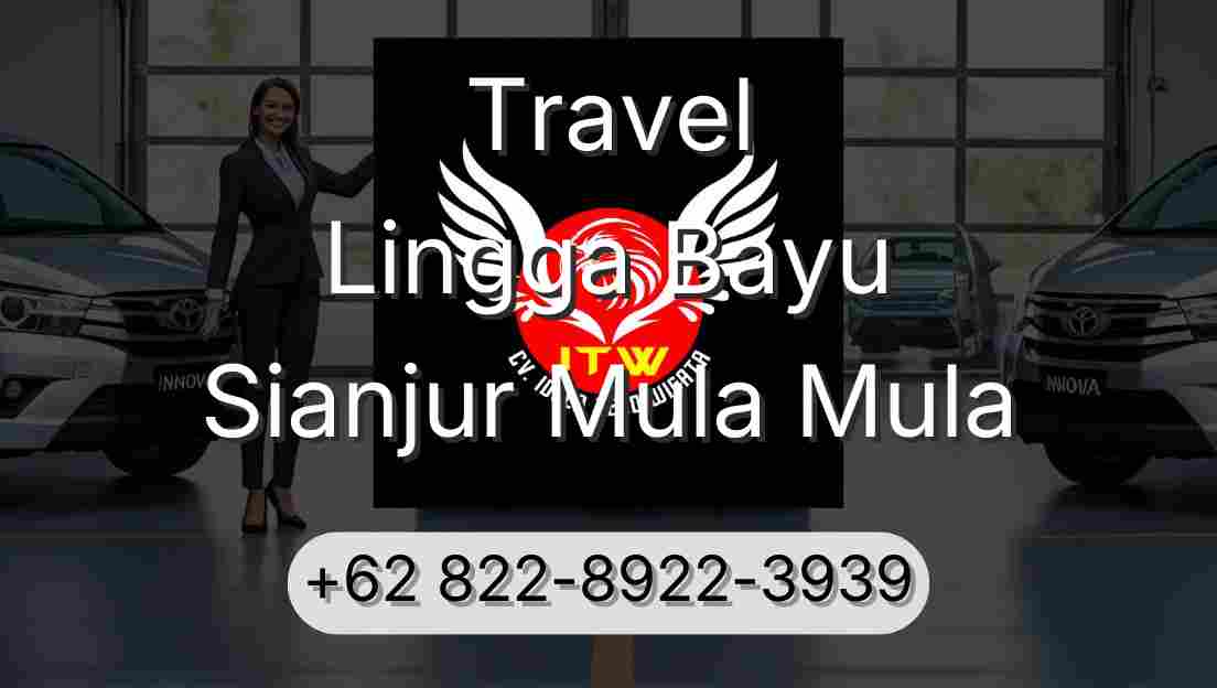 Travel Lingga Bayu Sianjur Mula Mula