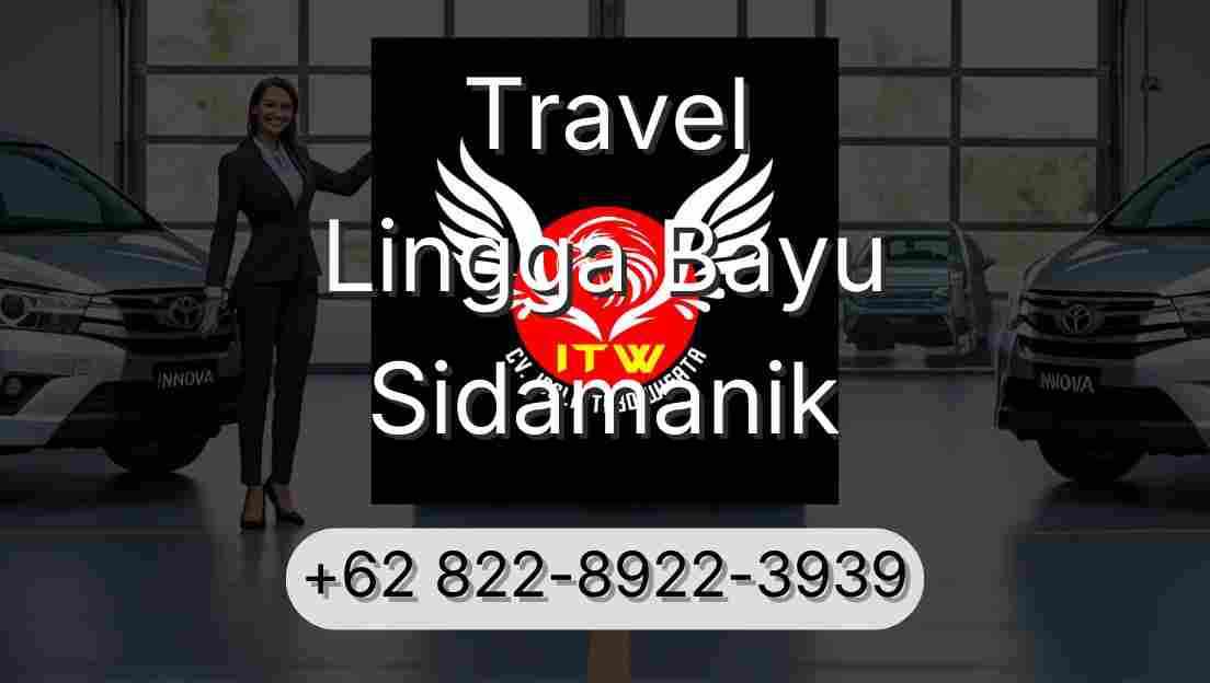 Travel Lingga Bayu Sidamanik