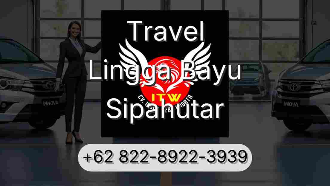 Travel Lingga Bayu Sipahutar